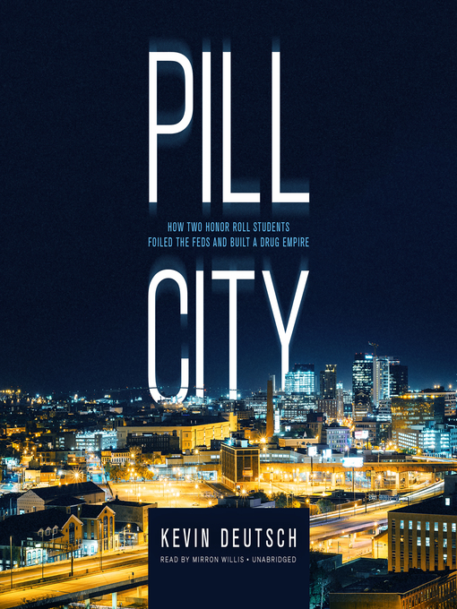 Title details for Pill City by Kevin Deutsch - Available